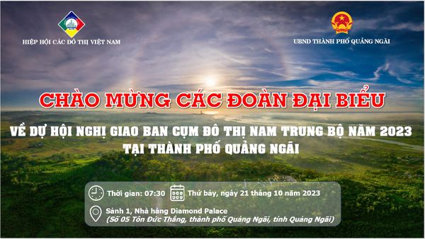 Thành phố Quảng Ngãi đăng cai Tổ chức Hội nghị giao ban Cụm đô thị Nam Trung Bộ năm 2023